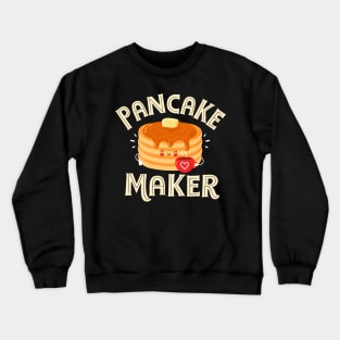 Pancake Maker Crewneck Sweatshirt